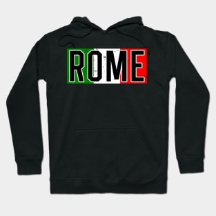 Rome Italian Flag novelty gifts Hoodie